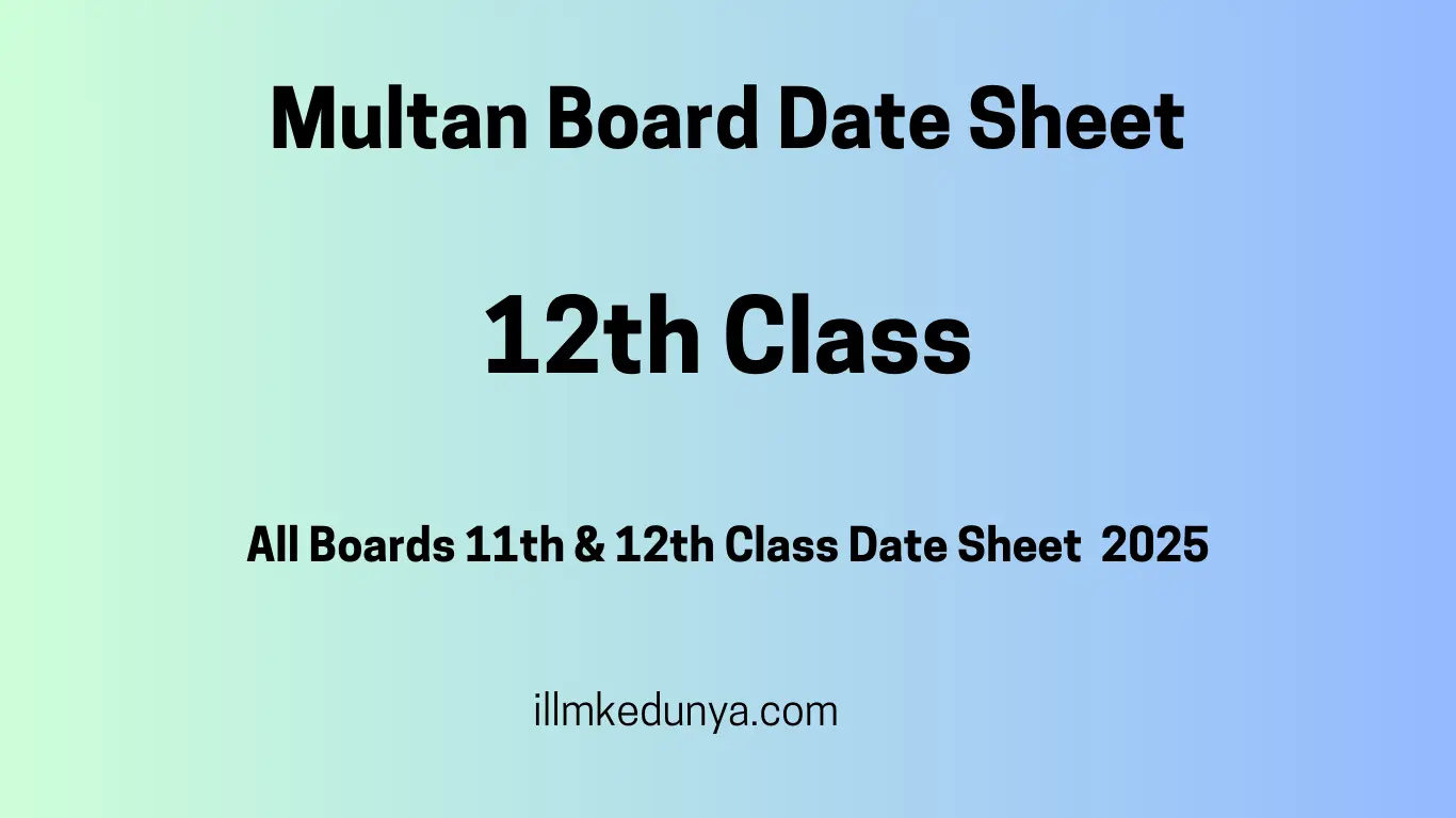 Multan Bard Date Sheet 2025 12th class