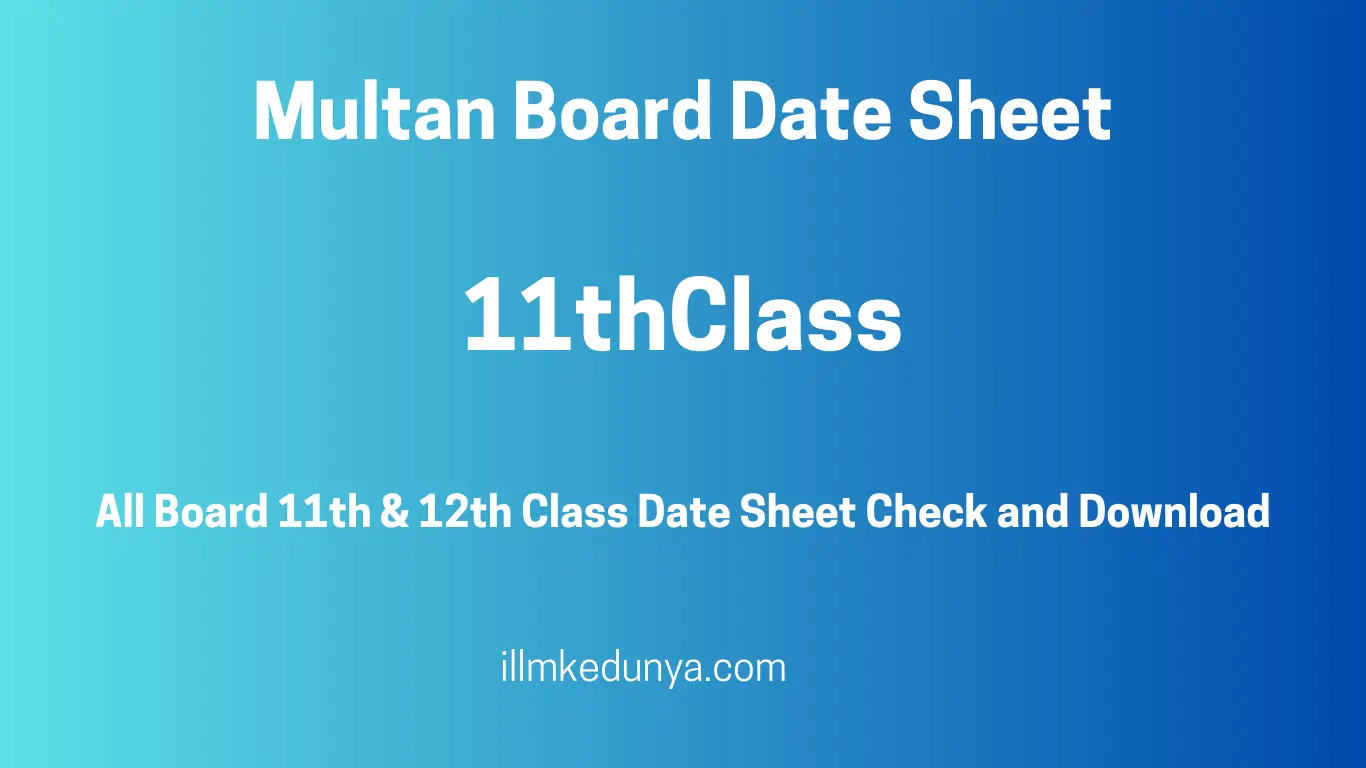 Multan Board 11th Class Date Sheet 2025