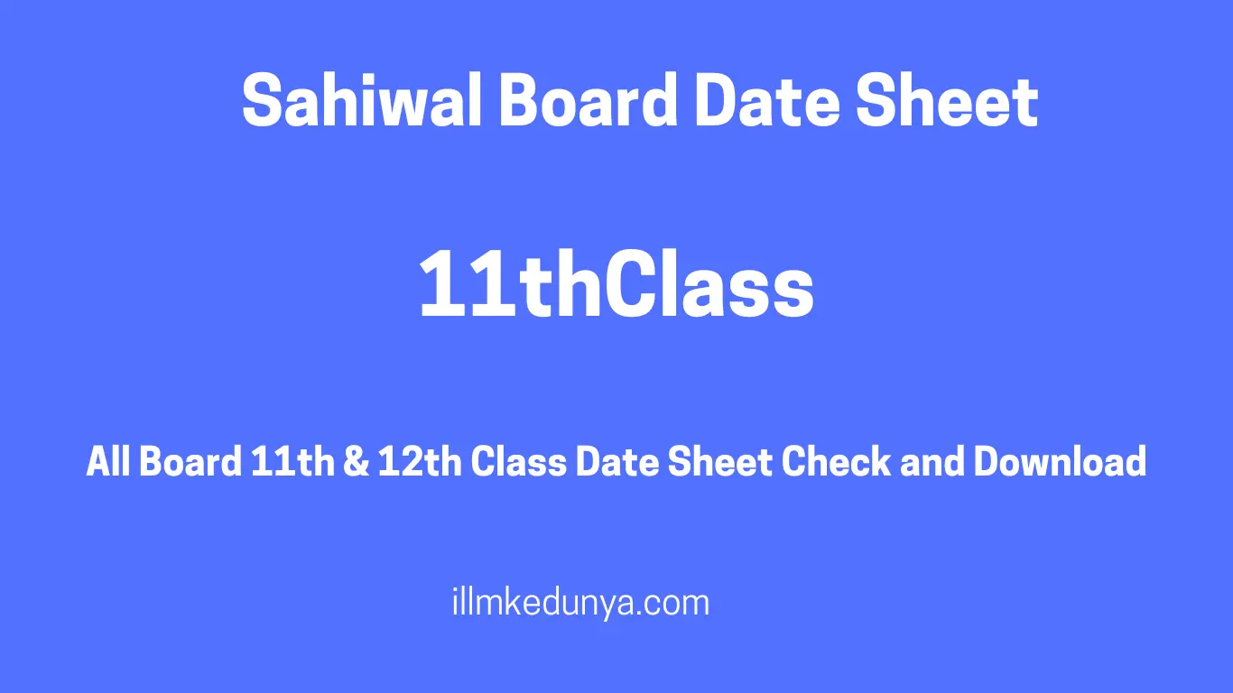 Sahiwal Board Date Sheet 2025 11th class